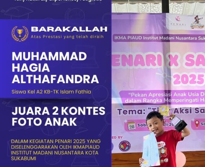 Prestasi Membanggakan dari Ananda Muhammad Hagia KB-TK Islam Fathia di Ajang PENARI 2025